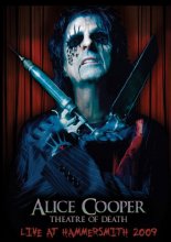Cover art for Alice Cooper: Theatre Of Death - Live At Hammersmith 2009 (DVD / CD)