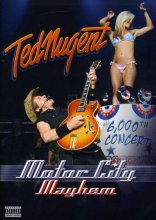 Cover art for Ted Nugent: Motor City Mayhem - 6,000th Concert