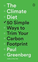 Cover art for The Climate Diet: 50 Simple Ways to Trim Your Carbon Footprint