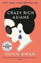 Cover art for Crazy Rich Asians [Paperback] Kevin Kwan