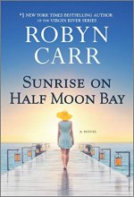 Cover art for Sunrise on Half Moon Bay: A Novel
