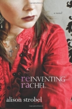 Cover art for Reinventing Rachel: A Novel
