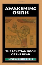Cover art for Awakening Osiris: The Egyptian Book of the Dead