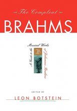Cover art for The Compleat Brahms: A Guide to the Musical Works of Johannes Brahms