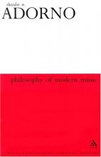 Cover art for Philosophy of Modern Music (Athlone Contemporary European Thinkers Series)