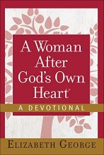 Cover art for A Woman After God's Own Heart®--A Devotional
