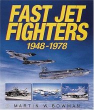 Cover art for Fast Jet Fighters: 1948-1978