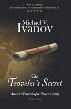 Cover art for The Traveler's Secret: Ancient Proverbs for Better Living