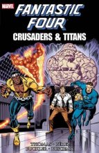 Cover art for Fantastic Four: Crusaders & Titans