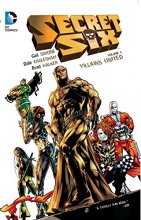 Cover art for Secret Six Vol. 1: Villains United