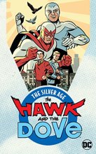 Cover art for The Hawk and the Dove: The Silver Age
