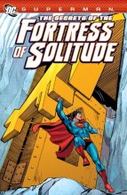 Cover art for Superman: The Secrets of the Fortress of Solitude