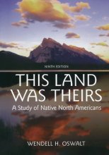 Cover art for This Land Was Theirs: A Study of Native North Americans