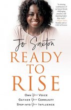 Cover art for Ready to Rise: Own Your Voice, Gather Your Community, Step into Your Influence
