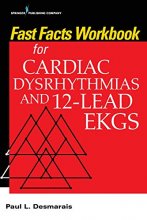 Cover art for Fast Facts Workbook for Cardiac Dysrhythmias and 12-Lead EKGs