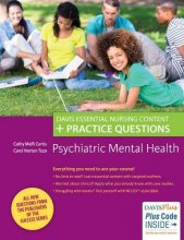 Cover art for Psychiatric Mental Health: Davis Essential Nursing Content + Practice Questions