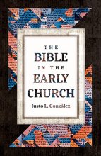 Cover art for The Bible in the Early Church