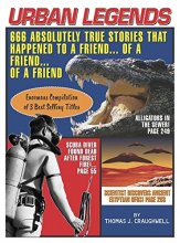 Cover art for Urban Legends: 666 Absolutely True Stories That Happened to a Friend...of a Friendof a Friend