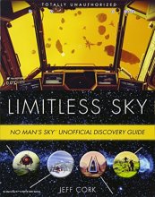 Cover art for Limitless Sky: No Man's Sky Unofficial Discovery Guide