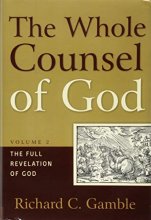 Cover art for The Whole Counsel of God, Volume 2: The Full Revelation of God