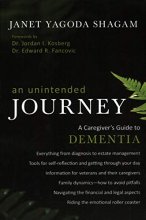 Cover art for An Unintended Journey: A Caregiver's Guide to Dementia