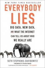 Cover art for Everybody Lies: Big Data, New Data, and What the Internet Can Tell Us About Who We Really Are