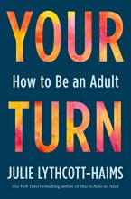 Cover art for Your Turn: How to Be an Adult