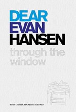 Cover art for Dear Evan Hansen: Through the Window