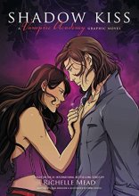 Cover art for Shadow Kiss: A Graphic Novel (Vampire Academy)
