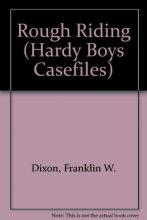 Cover art for Rough Riding (Hardy Boys Casefiles #68)