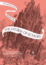Cover art for The Storm of Echoes: Book Four of the Mirror Visitor Quartet (The Mirror Visitor Quartet, 4)