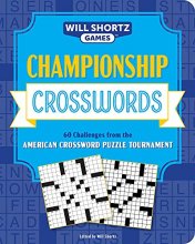 Cover art for Championship Crosswords: 60 Challenges from the American Crossword Puzzle Tournament (Will Shortz Games)