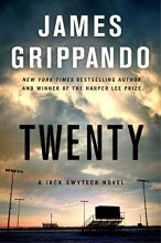 Cover art for Twenty (Series Starter, Jack Swyteck #17)