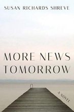 Cover art for More News Tomorrow: A Novel