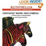 Cover art for Fantastic! Wow! And Unreal!: A Book About Interjections and Conjunctions