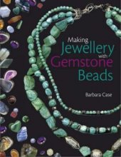 Cover art for Making Jewelry with Gemstone Beads