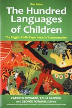 Cover art for The Hundred Languages of Children: The Reggio Emilia Experience in Transformation, 3rd Edition