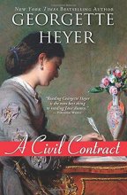 Cover art for A Civil Contract (Regency Romances, 21)