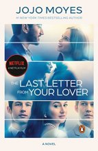 Cover art for The Last Letter from Your Lover (Movie Tie-In): A Novel