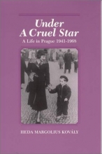 Cover art for Under a Cruel Star: A Life in Prague 1941-1968