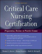 Cover art for Critical Care Nursing Certification: Preparation, Review and Practice Exams (Critical Care Certification (Ahrens))