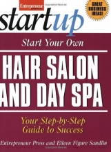 Cover art for Start Your Own Hair Salon and Day Spa (Start Your Own Hair Salon & Day Spa)