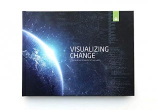 Cover art for Visualizing Change: A data-driven snapshot of our world