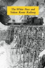Cover art for The White Pass and Yukon Route Railway