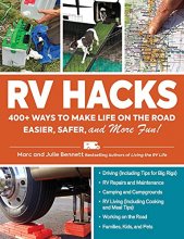 Cover art for RV Hacks: 400+ Ways to Make Life on the Road Easier, Safer, and More Fun!