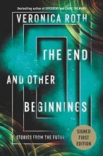 Cover art for The End and Other Beginnings - Signed / Autographed Copy