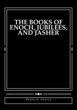 Cover art for The Books of Enoch, Jubilees, and Jasher