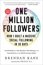 Cover art for One Million Followers, Updated Edition: How I Built a Massive Social Following in 30 Days