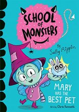 Cover art for Mary Has the Best Pet (School of Monsters)