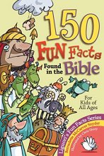 Cover art for 150 Fun Facts Found in the Bible